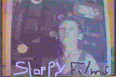 Sloppy Films